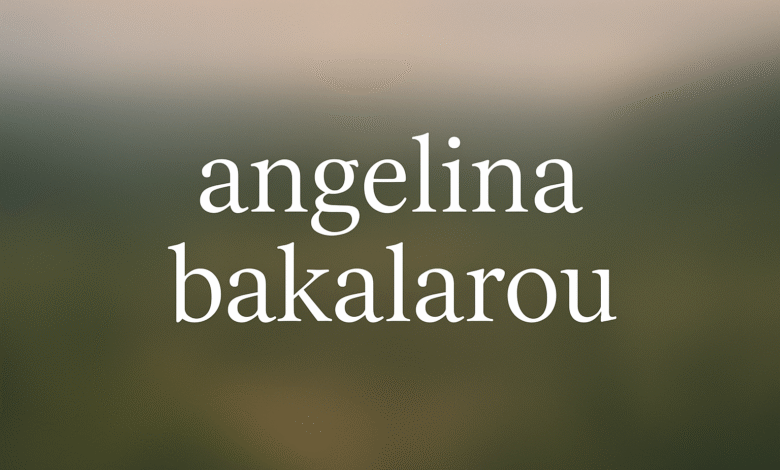 angelina bakalarou