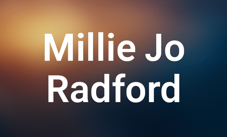 How Old Is Millie Radford