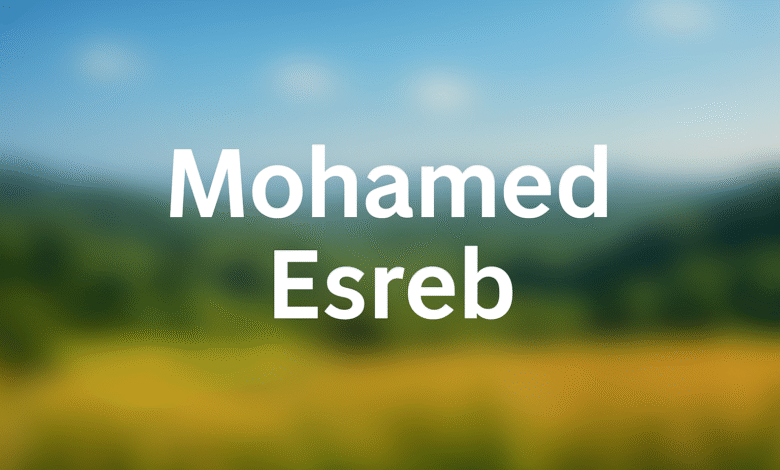 Mohamed Esreb