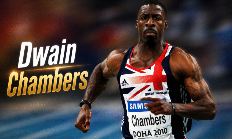 Dwain Chambers